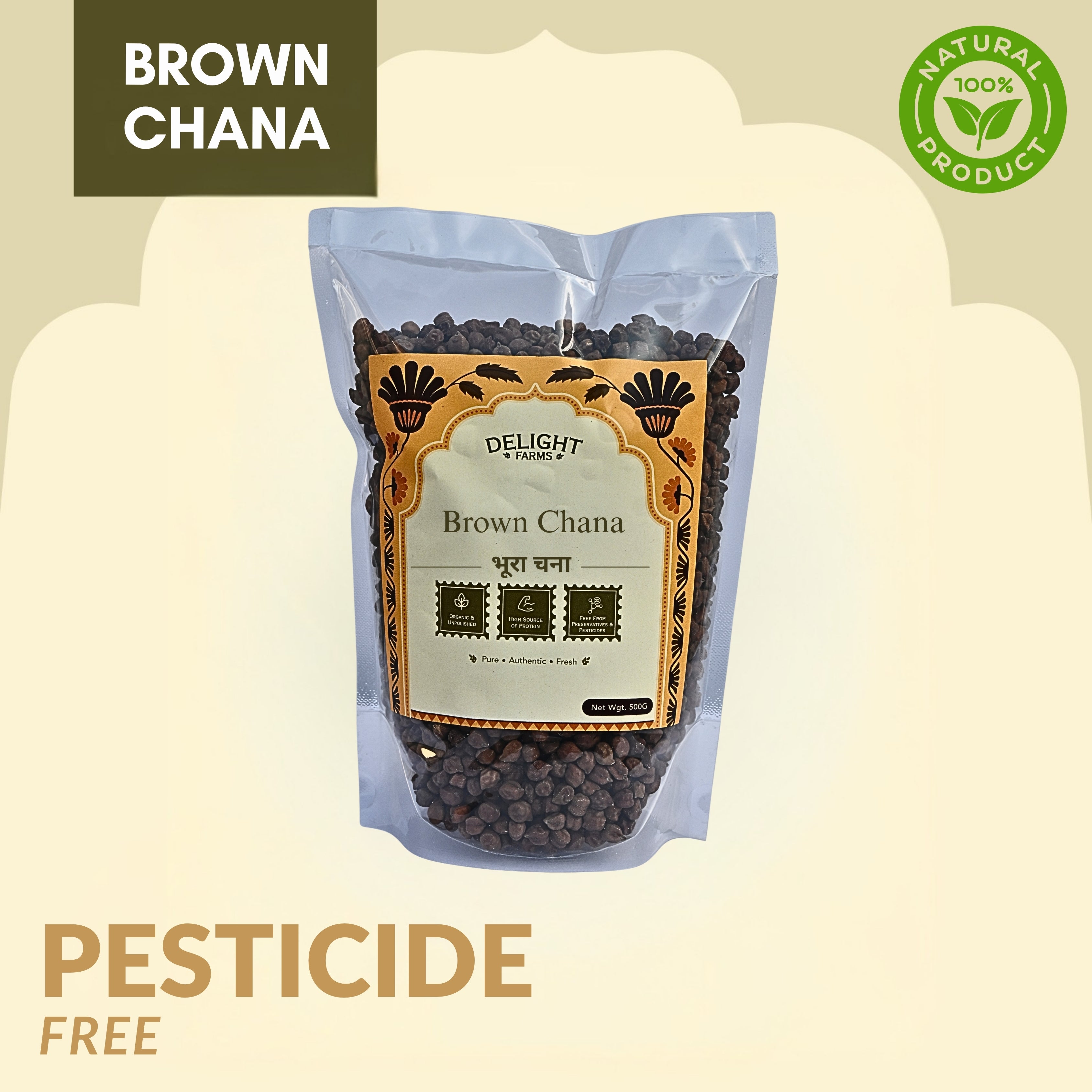 Delight Farms Brown Chana 500g | Kala Chana, Kale Chole | High Protein, Rich in Fiber, Easy to Digest | Supports Energy, Heart Health & Weight Management | Pesticide-Free, Residue-Free, Pure & Natural Premium Pulses Main image