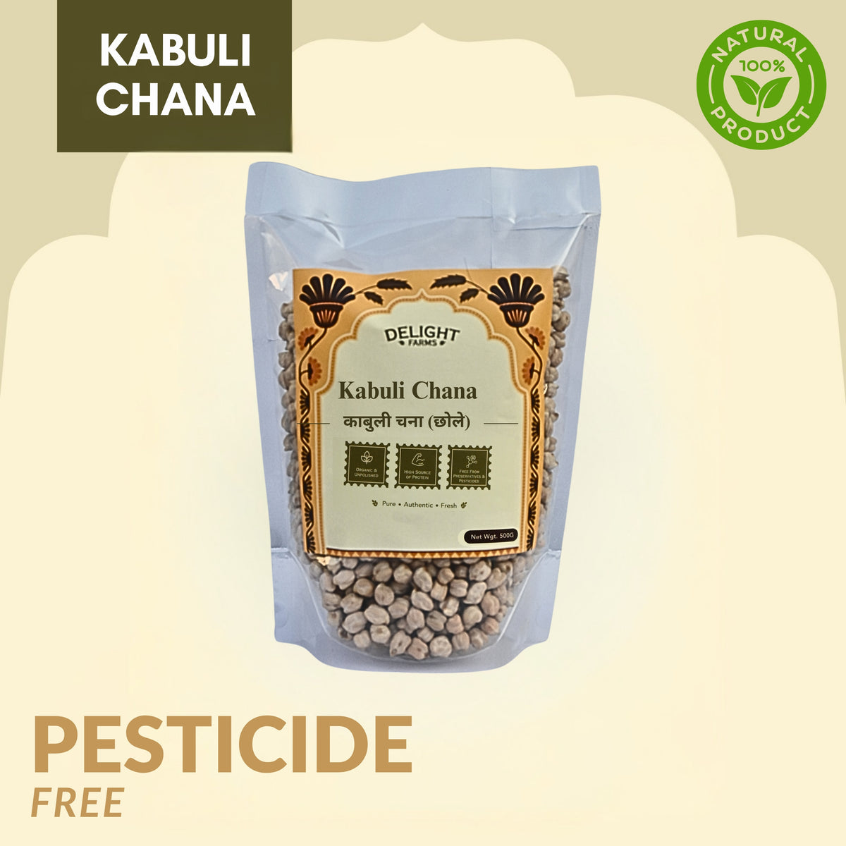 Delight Farms Kabuli Chana 500g | White Chickpeas | High Protein, Rich in Fiber, Easy to Digest | Supports Muscle Strength, Gut Health & Sustained Energy | Pesticide-Free, Residue-Free, Pure & Natural Premium Pulses